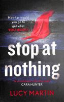 Stop At Nothing 1787396371 Book Cover