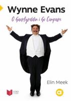 Cyfres Amdani: Wynne Evans - O Gaerfyrddin i Go Compare 1845216857 Book Cover