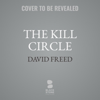 The Kill Circle: A Cordell Logan Mystery (Cordell Logan Mysteries) B0CJX5DYZ1 Book Cover