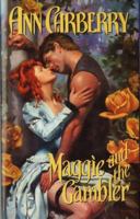 Maggie and the Gambler (Four Roses #1) 0380778807 Book Cover