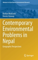 Contemporary Environmental Problems in Nepal: Geographic Perspectives 3030501663 Book Cover