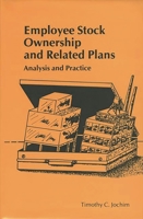 Employee Stock Ownership and Related Plans: Analysis and Practice 0899300073 Book Cover