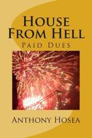 House From Hell 149280665X Book Cover