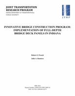 Innovative Bridge Construction Program: Implementation of Full-Depth Bridge Deck Panels in Indiana 1622600800 Book Cover