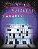 Christian Puzzler's Paradise 1594021511 Book Cover