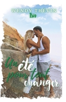 Un été pour tout changer - Iris B0B8BJZ8K5 Book Cover