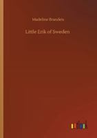 LITTLE ERIK OF SWEDEN 9357093443 Book Cover