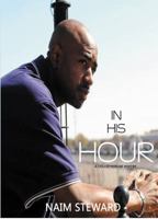 In His Hour 0615815103 Book Cover