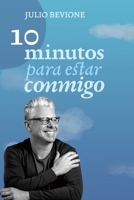 10 Minutos para estar conmigo B09K1XD8S8 Book Cover