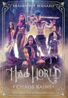 Mad World : Chaos Rains 1966486030 Book Cover