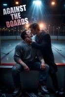 AGAINST THE BOARDS (LGBT+ sports romance) B0G4VF58RC Book Cover