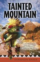 Tainted Mountain 0738734225 Book Cover
