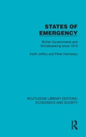 States of Emergency: British Governments and Strikebreaking since 1919 (Routledge Library Editions: Economics and Society) 1041157304 Book Cover