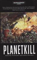 Planetkill 1844165507 Book Cover