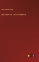 Das Leben und Zeitalter Menno's 3368428969 Book Cover