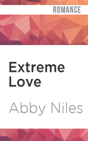 Extreme Love 1620612461 Book Cover