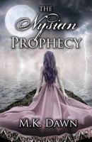 The Nysian Prophecy 1535121319 Book Cover