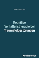 Kognitive Verhaltenstherapie Bei Traumafolgestorungen 3170435221 Book Cover