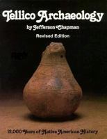 Tellico Archaeology: 12,000 Years of Native American History (Publications in anthropology / Tennessee Valley Authority) 0870498711 Book Cover