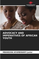 Advocacy and Imperatives of African Youth 6207429494 Book Cover