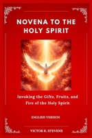 NOVENA TO THE HOLY SPIRIT B0GMXZJRMC Book Cover