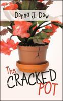 The Cracked Pot 1489712135 Book Cover