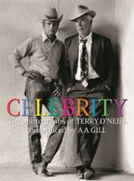 Celebrity: The Photographs of Terry O'Neill 0316724459 Book Cover