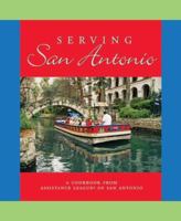 Serving San Antonio 0977694402 Book Cover