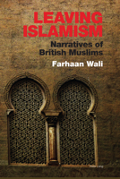 Leaving Islamism 1789974232 Book Cover