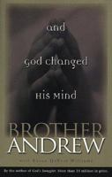 And God Changed His Mind 0800792726 Book Cover
