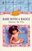 Baby With a Badge (Lullabies and Love, #2) 0373192983 Book Cover
