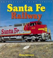 Santa Fe Railroad (Enthusiast Color Series) 0760310726 Book Cover