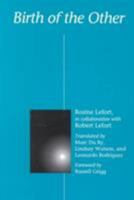 Birth of the Other 0252063937 Book Cover