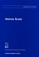 Keeping Score (Assessment in Practice) 0309065356 Book Cover