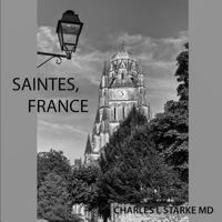 SAINTES, FRANCE 1798585375 Book Cover