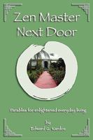 Zen Master Next Door 0893344575 Book Cover