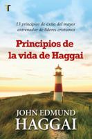 Principios de la Vida de Haggai 1588027414 Book Cover