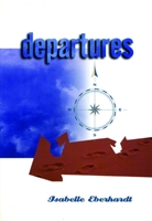 Departures: Selected Writings 0872862887 Book Cover