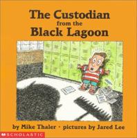 The Custodian from the Black Lagoon 0439188741 Book Cover