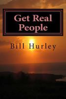Get Real People: Save Yourself You Can Survive 1490918671 Book Cover