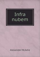 Infra Nubem; The Lights Outside; La Bocana 1141745984 Book Cover