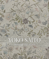 Yoko Saito Through the Years 160468951X Book Cover