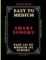 Smart Sudoku: for children and adults together B08HT864CB Book Cover