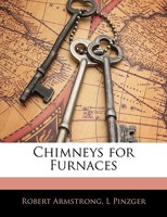 Chimneys for Furnaces 114487002X Book Cover