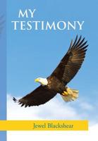 My Testimony 1796029440 Book Cover