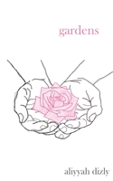 Gardens 1544052413 Book Cover