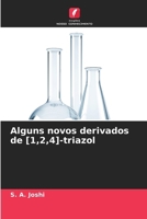 Alguns novos derivados de [1,2,4]-triazol (Portuguese Edition) 6208017815 Book Cover