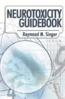 Neurotoxicity Guidebook 1593302703 Book Cover