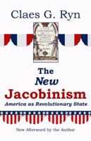 New Jacobinism: Can Democracy Survive 0932783031 Book Cover