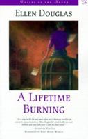 A Lifetime Burning 0394527194 Book Cover